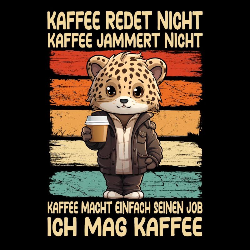 Coffee Don't Talk Coffee Don't Whine Leopard