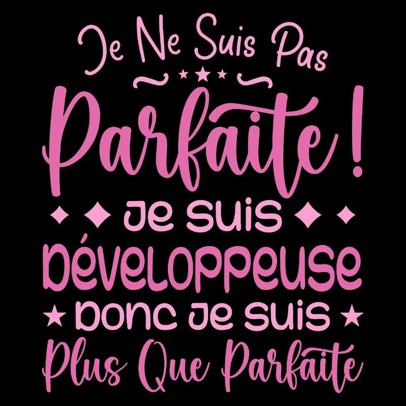 More than perfect developer, dream job