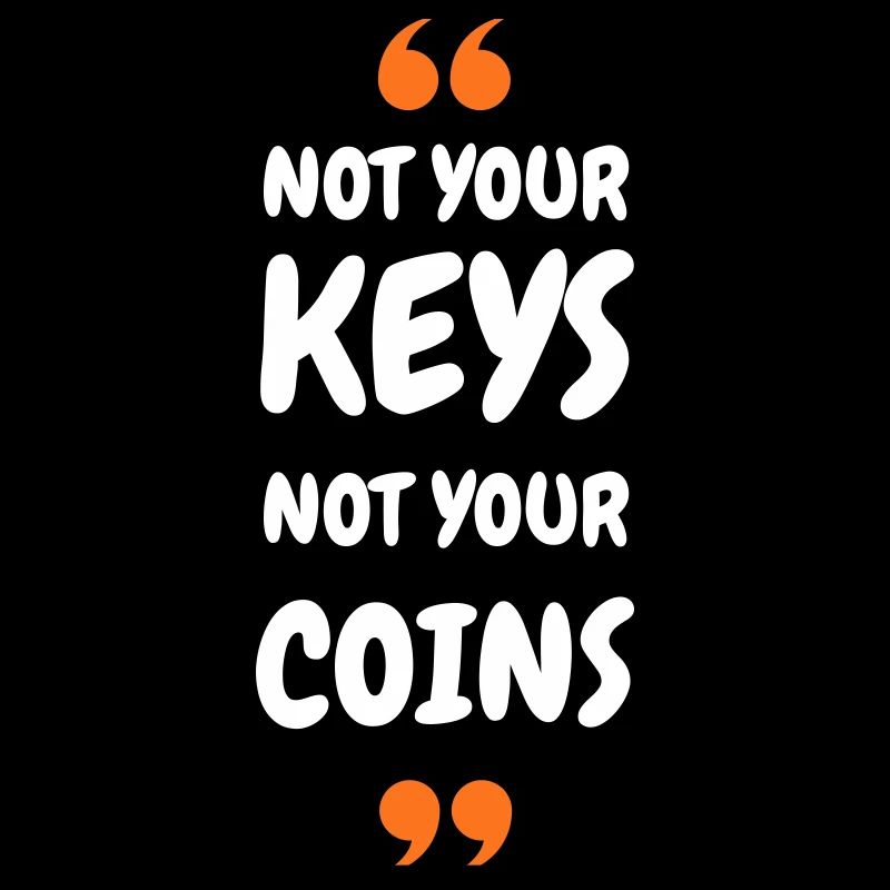 Sécurité de Bitcoin 2025 - Pas vos clés, pas votre COI