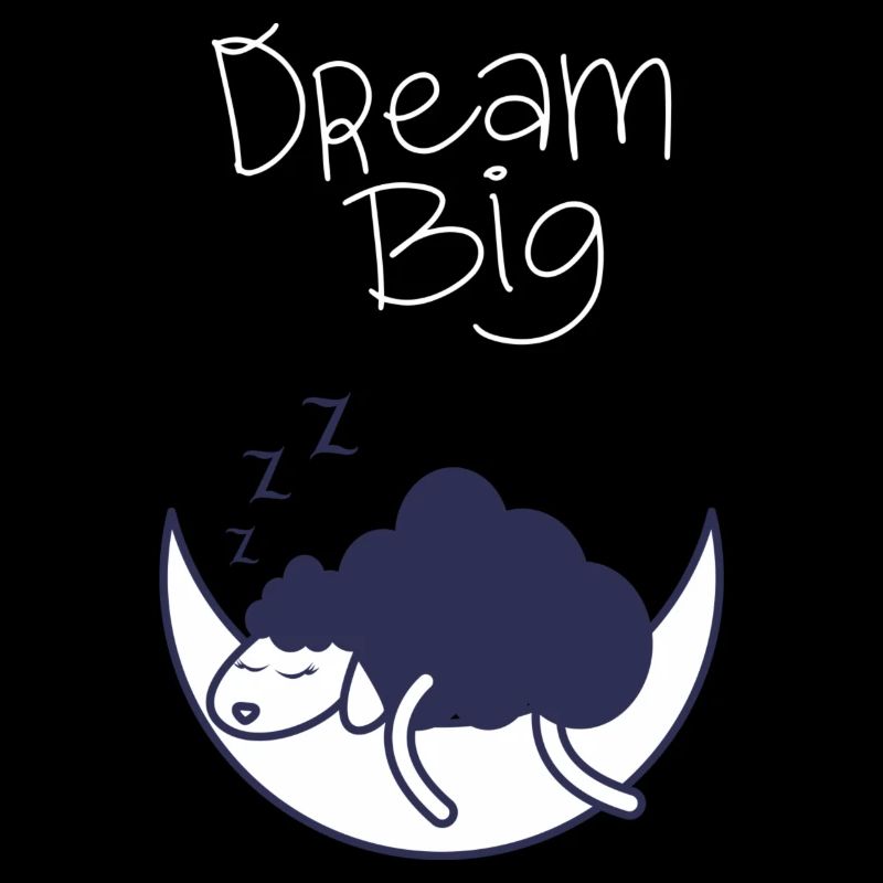 Dream Big
