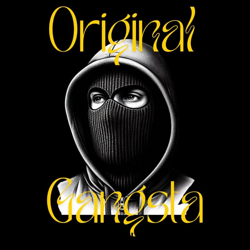 Original Gangsta