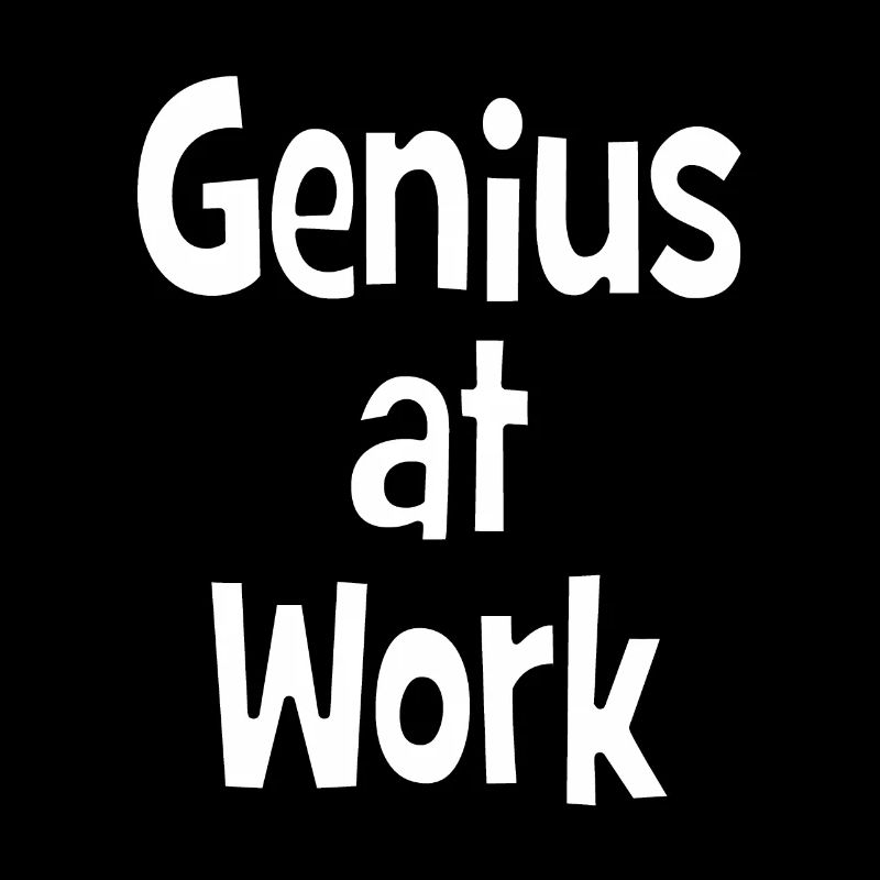 Genius at Work - genius at work