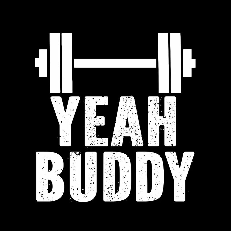 Yeah buddy light weight