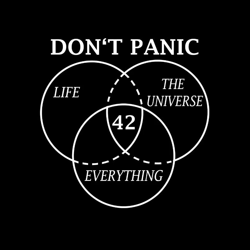 42 Answer to Life Universe and Everything