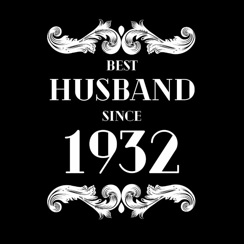 Best Husband Since 1932 Wedding Anniversary