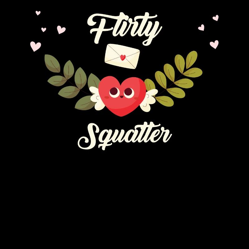 Squatter flirt