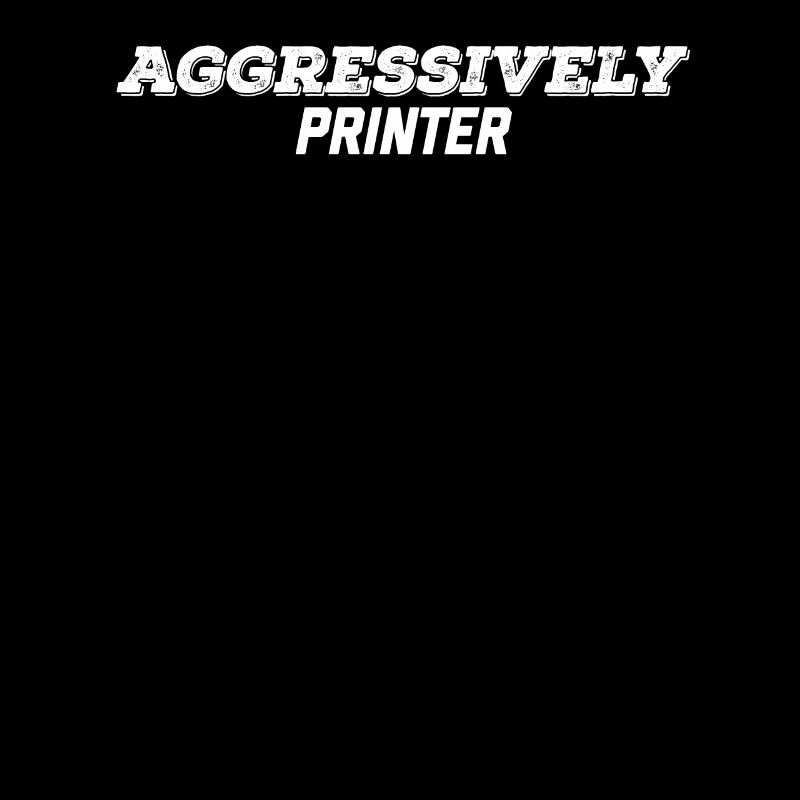 Imprimante agressive
