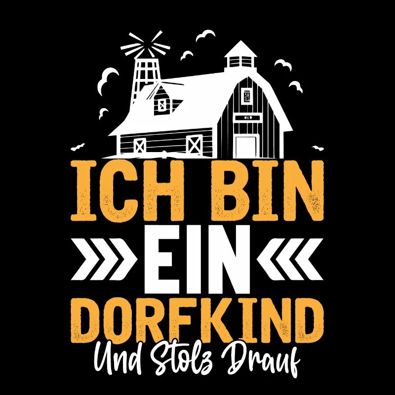 Dorfkind Stolz Drauf Dorfkinder Spruch Statement