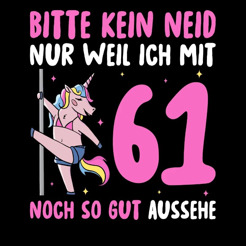 Bitte Kein Neid 61 Geburtstag