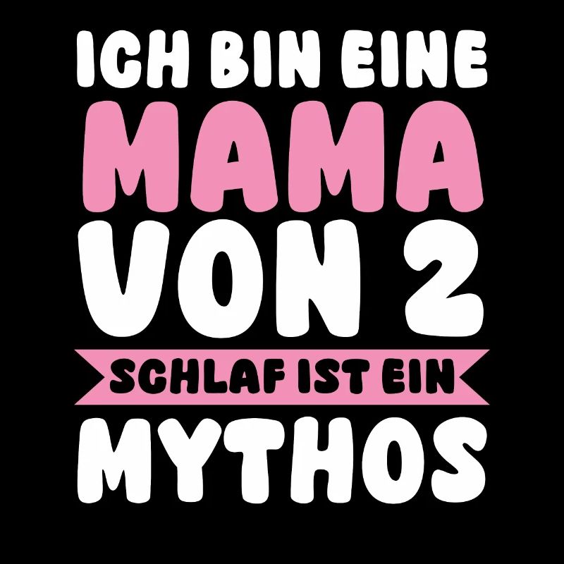 Mama Von 2 Kindern