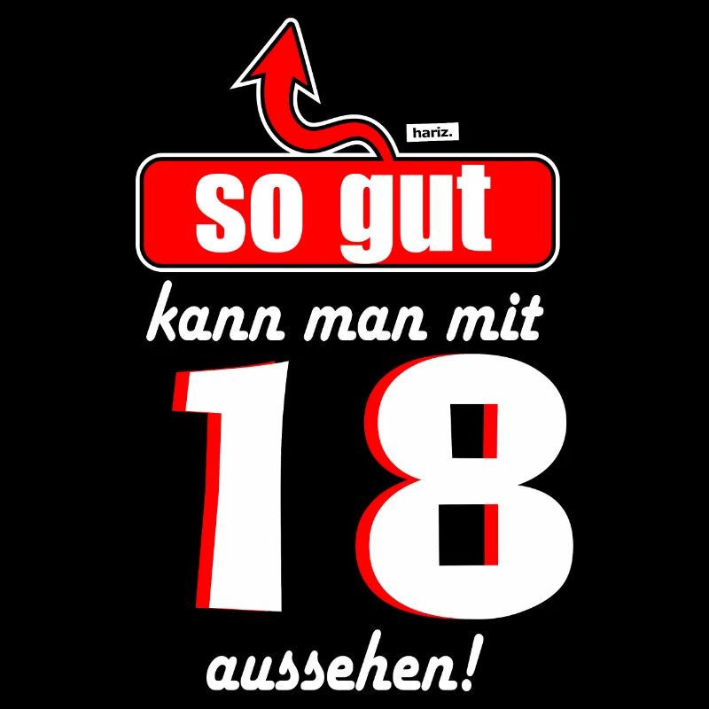 So Gut Kann Man Mit 18 Aussehen 18 Geburtstag HARI