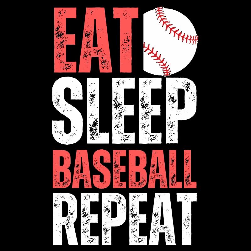 Eat Sleep Baseball Repeat