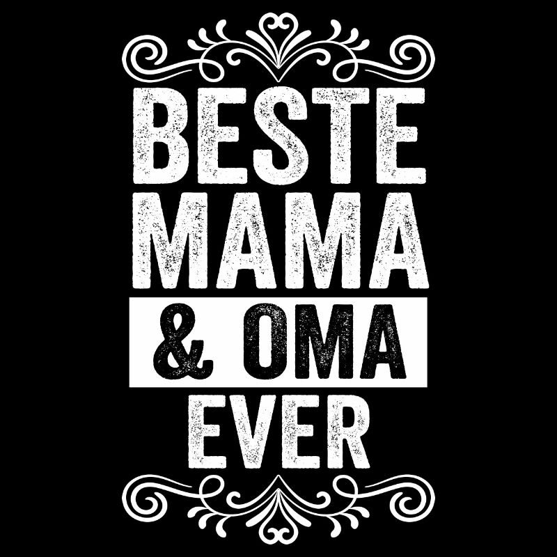 Beste Mama Und Oma Der Ever