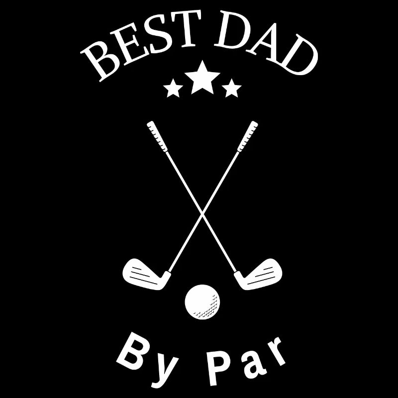 Best Dad By Par Golf Design