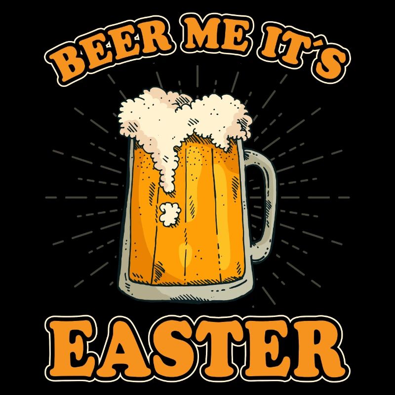 Beer Me It's Easter Adults Beer Lover