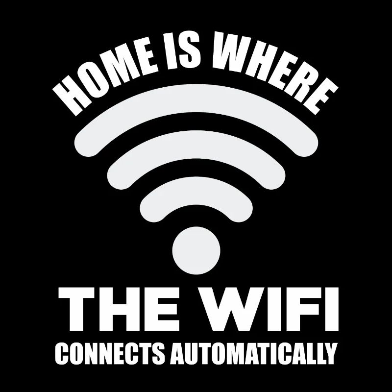 Home Is Where The Wifi Connects Automatically Vide
