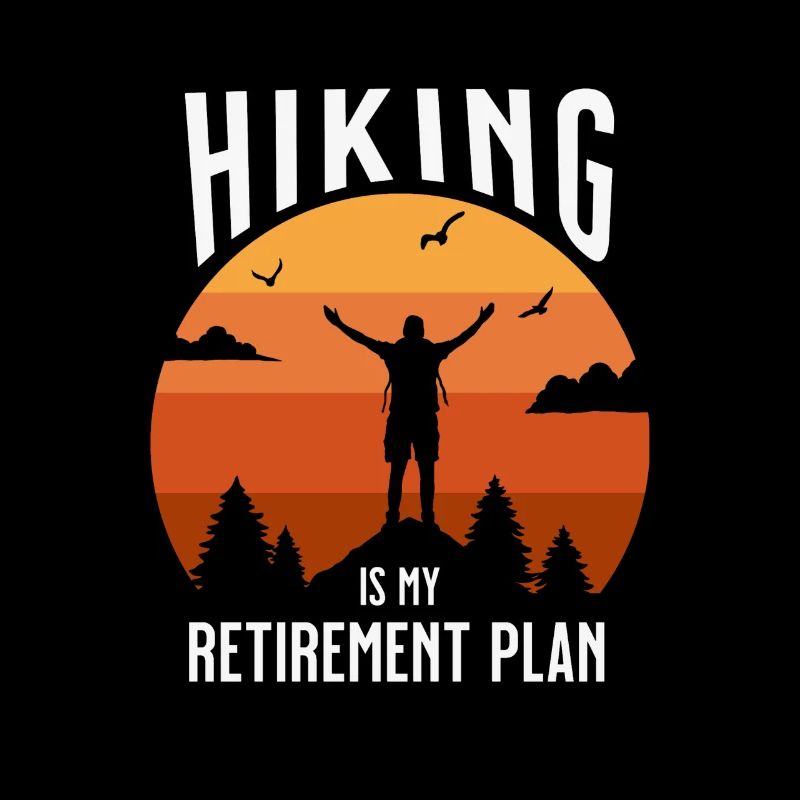 La randonnée est mon plan de retraite