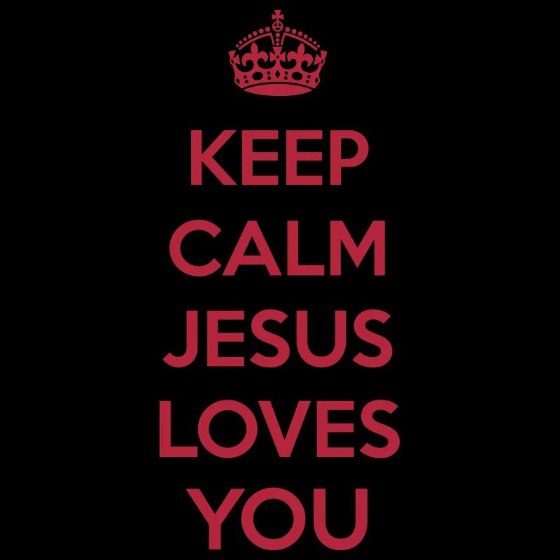 Keep Calm Jesus