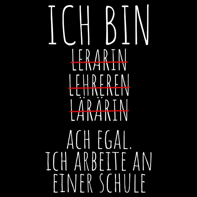 Lehrer Lehrkraft Referendar Spruch Gesamtschule Le