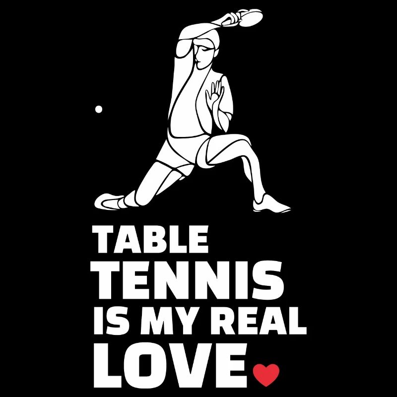 I love table tennis