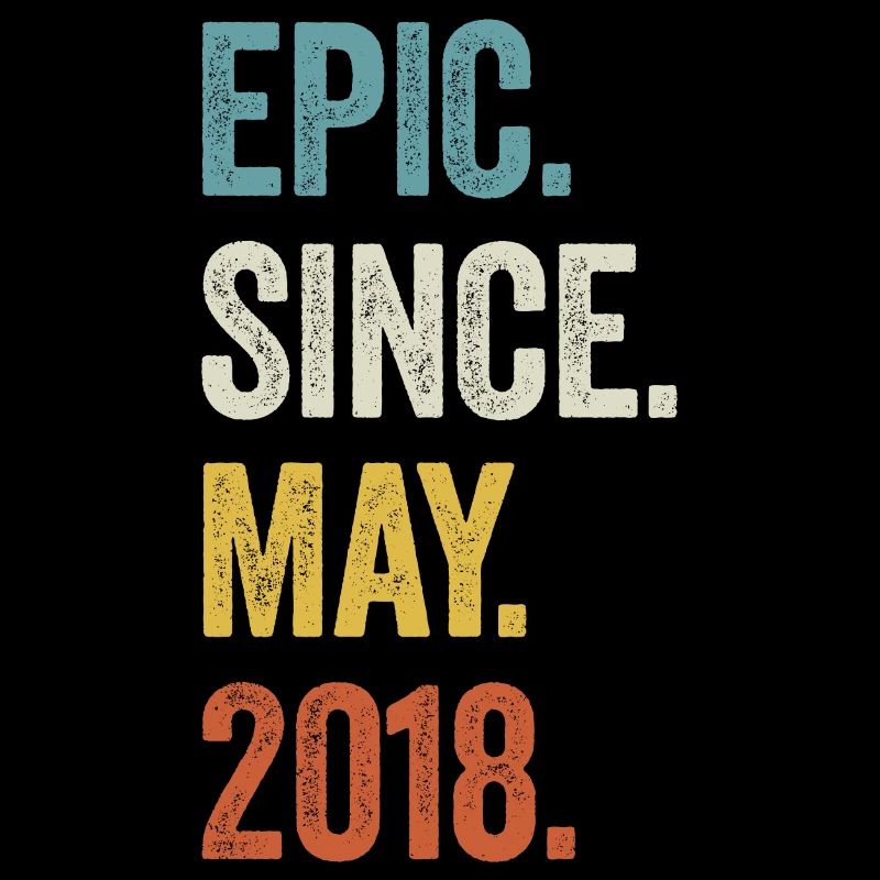 5 Years Old Epic Since May 2018 5th Birthday