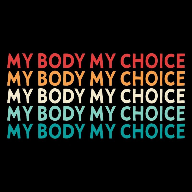 My body My decision