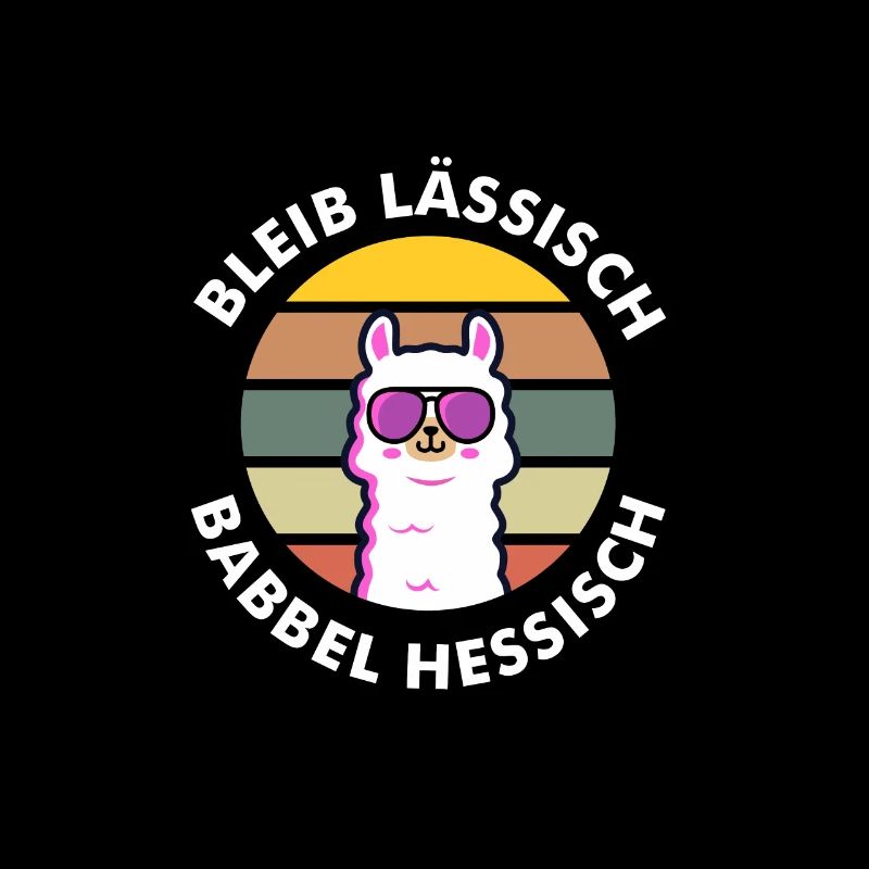 Bleib lässisch babbel hessisch