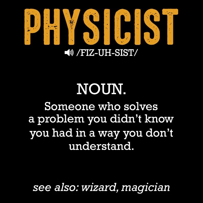 Physicist Definition Wissenschaft Physiker