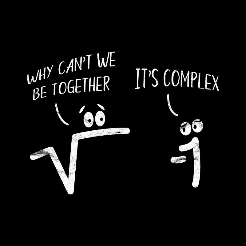 Square root from the negative of a gift idea M