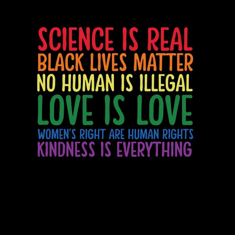 Kindness is EVERYTHING Science is Real Love