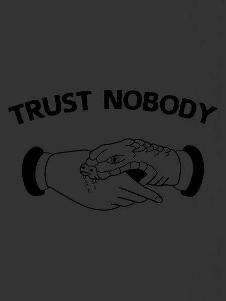 trust nobody