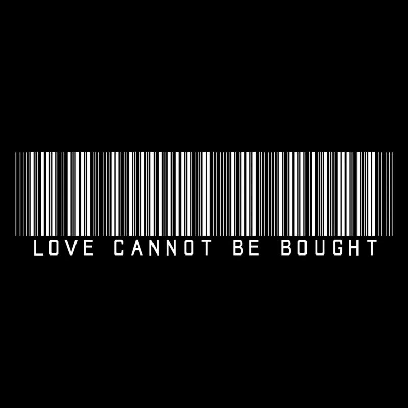 Love cannot be bought