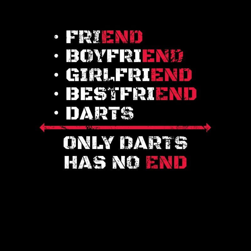 Only Darts Has No End