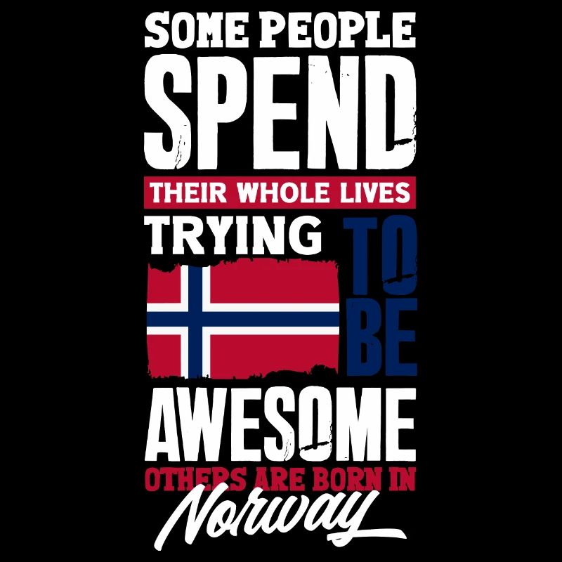 Norway Norwegian Norway Flag Funny Quote