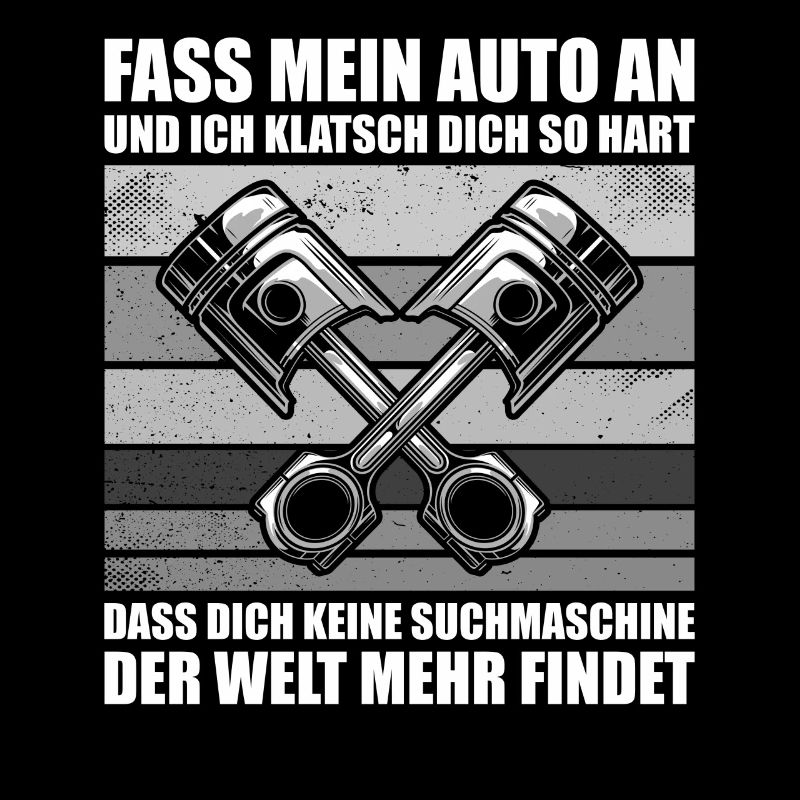 Fass mein Auto Tuning KFZ Mechatroniker Schrauber