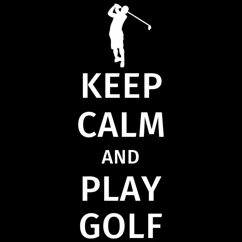 Keep Calm and Play Golf