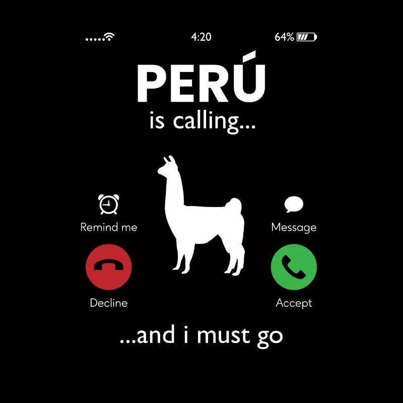 Peru Is Calling And I Must Go, peruvian peru