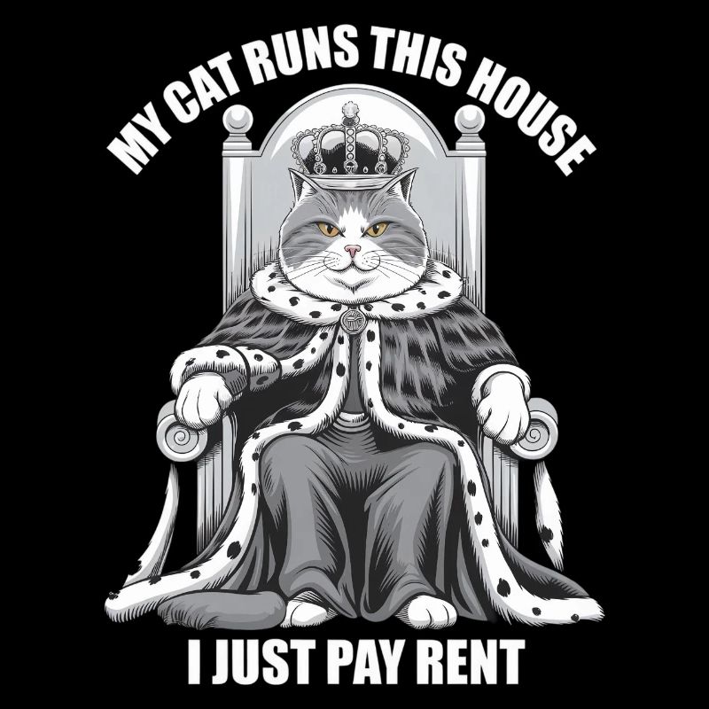 Mon chat dirige cette maison Je ne paie que le loyer monarque