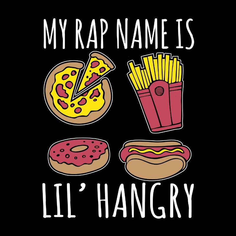 Mon nom de rap est Lil' Hangry