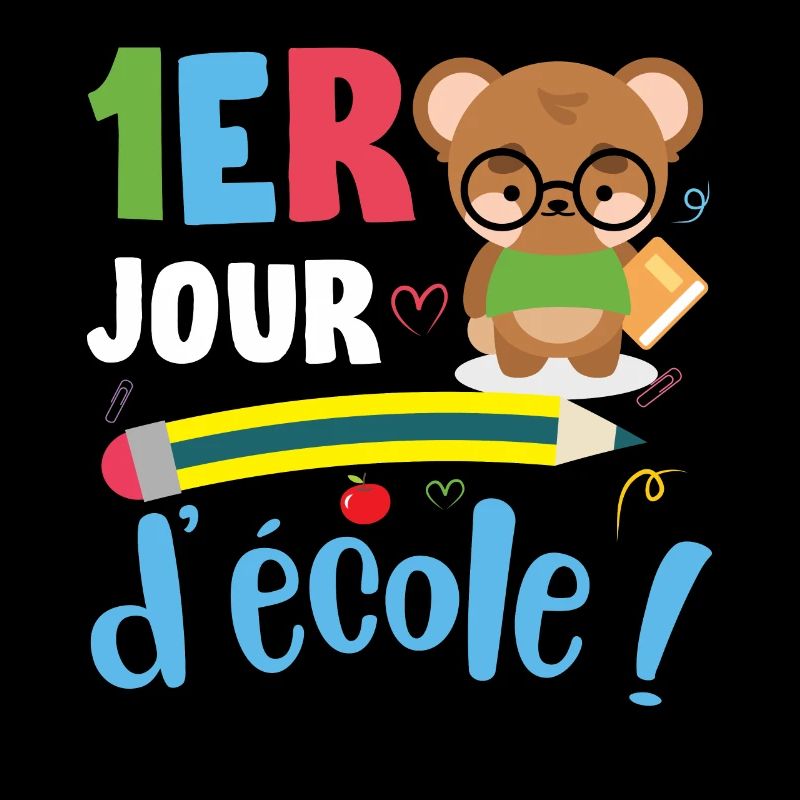 1er Jour D École ! ourson mignon rentrée école