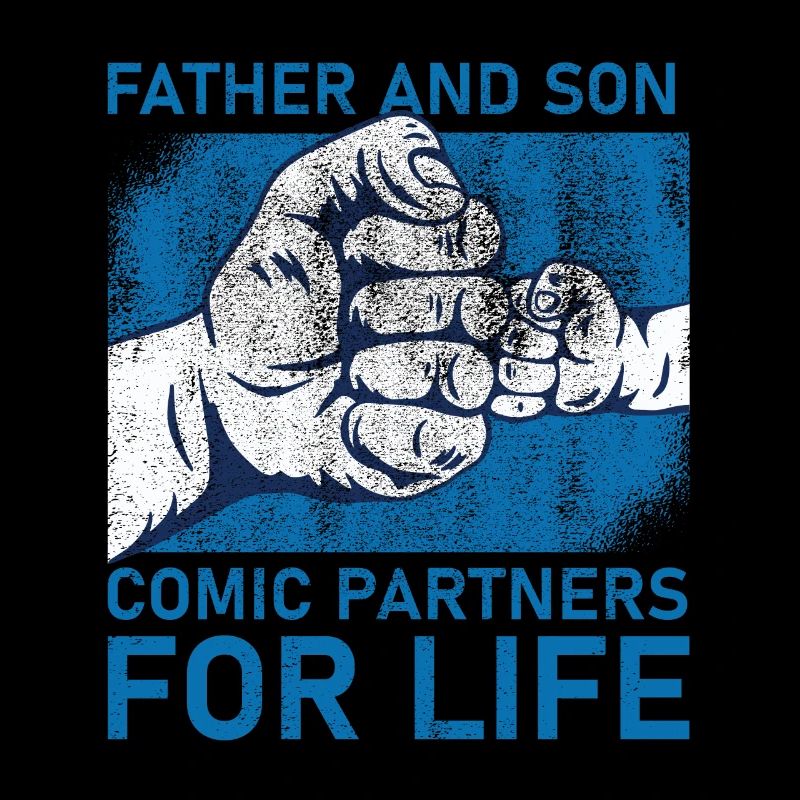 Comic Patner - Life Father and Son Shirt Gift