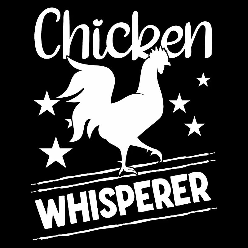 Hühnerflüsterer Chicken Whisperer