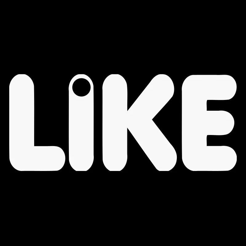 LIKE