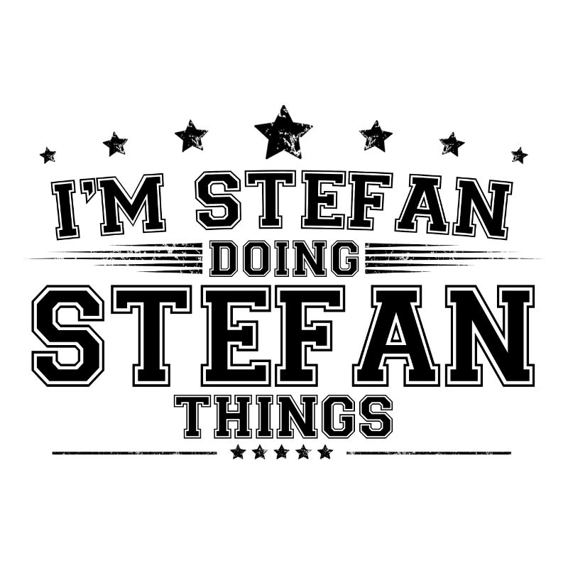 Ich bin Stefan, der Stefan Dinge macht