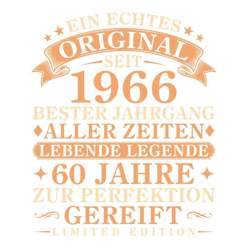 Echtes Original seit 1966 – 60. Geburtstag