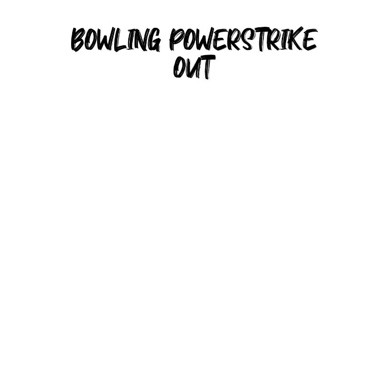 Bowling - Bowling powerStrike out