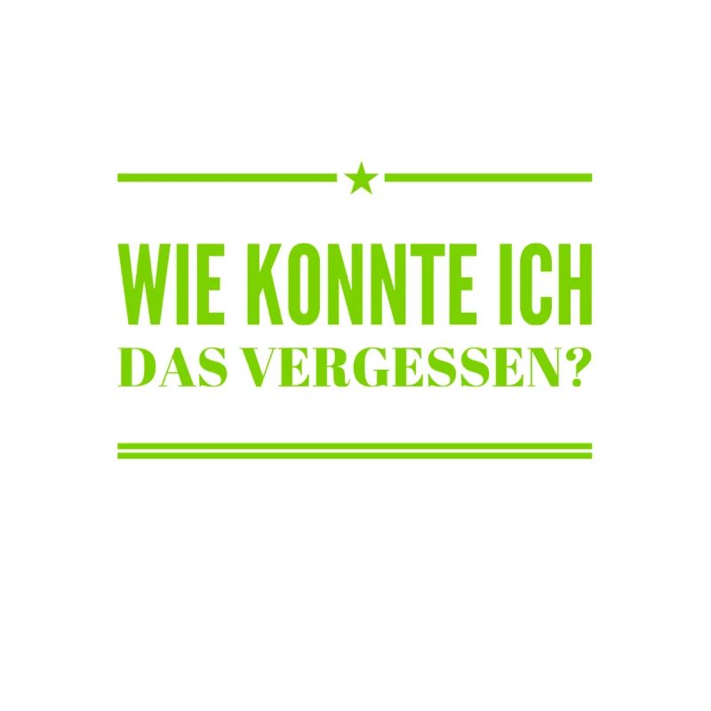 ich bin vergesslich