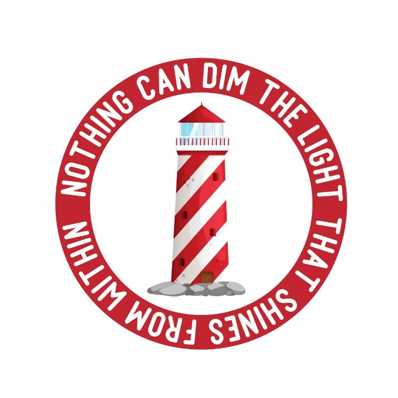 Nothing can dim The Light That Shines from within
