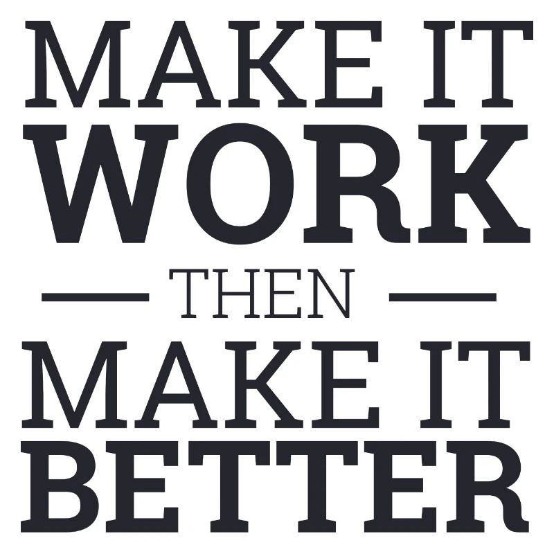 "Make It Work" | "Scrum Master"