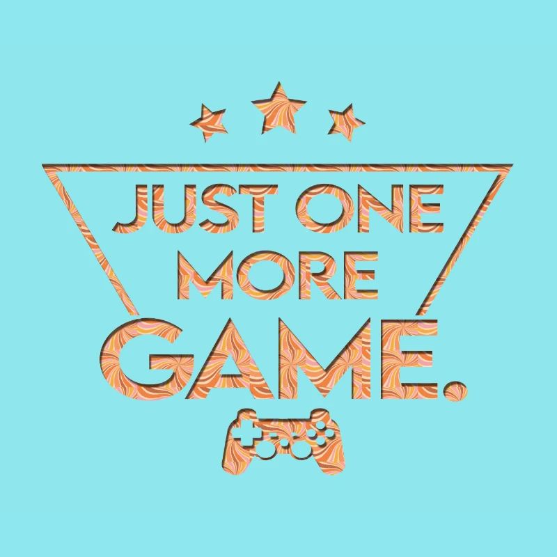 Just_one_more_game_ _retro_style_